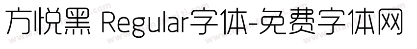 方悦黑 Regular字体字体转换